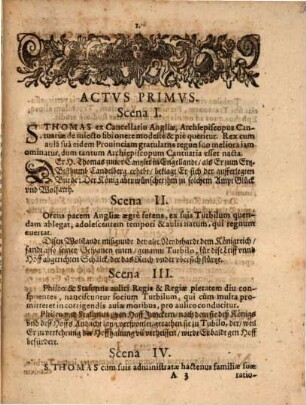 S. Thomas Cantuariensis Archiepiscopus, & Martyr. Das ist: Tragoedien Von dem H. Thoma, ErtzBischoffen vnnd Martyrer zu Candelberg in Engellandt : So Dem ... Fürsten vnd Herrn, ... Sixto Vvernero, Als Ihr Fürstl. Gn. Bischoff zu Costantz consecrirt vnd geweicht