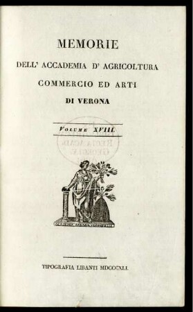 18: Memorie dell'Accademia d'Agricoltura, Commercio ed Arti di Verona