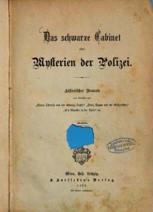 Das schwarze Cabinet oder Mysterien der Polizei : Historischer Roman. Illustrirt, 3