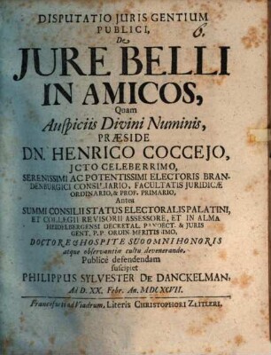 Disputatio Iuris Gentium Publici, De Iure Belli In Amicos