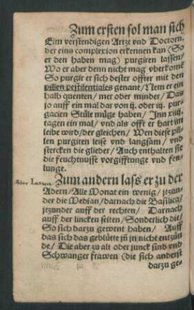 Zum ersten sol man sich Eim verstendigen Artzt und Doctorn. der eins complexion erkennen kan ... purgiren lassen ...