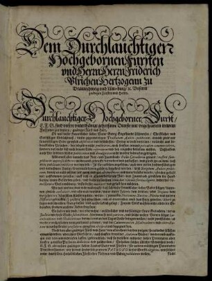 Dem Durchlauchtigen Hochgebornen Fürsten und Herrn Herrn Friderich Ulrichen Hertzogen zu Braunschweig und Lüneburg [...]