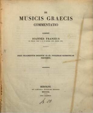 De musicis Graecis commentatio : Inest fragmentum ineditum ad Cl. Ptolemaei Harmonicam pertinens