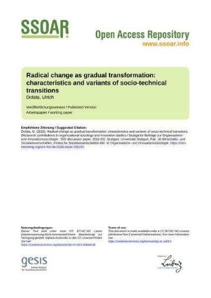 Radical change as gradual transformation: characteristics and variants of socio-technical transitions