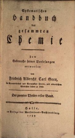 Systematisches Handbuch der gesammten Chemie : Zum Gebrauche seiner Vorlesungen entworfen, 2,1