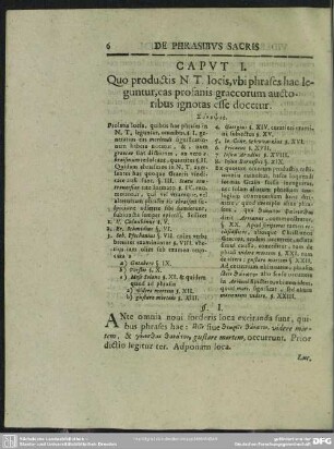 Caput I. Quo productis N. T. locis, ubi phrases hac leguntur, eas profanis graecorum auctoribus ignotas esse docetur
