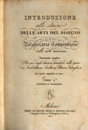 Introduzione allo studio delle arti del disegno e Vocabulario compendioso delle arti medesime, 2