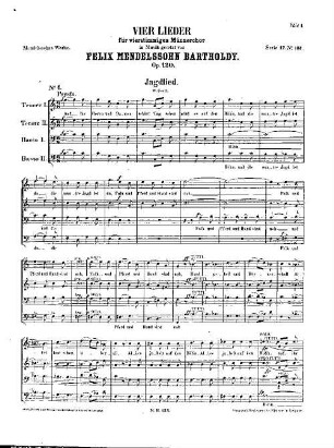 Felix Mendelssohn-Bartholdys Werke, 17,133. Nr. 133, Vier Lieder : op. 120. - 5 S. - Pl.-Nr. M.B.133
