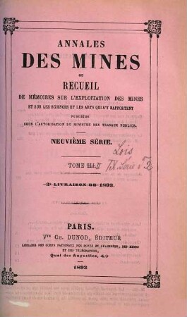 Annales des mines. Partie administrative : ou recueil de lois, décrets, arrêtés et autres actes concernant les mines .... 2. 1893