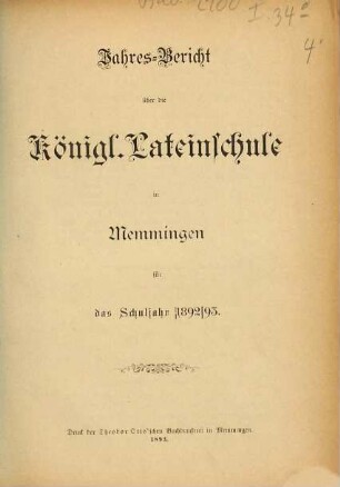 Jahresbericht über die Königl. Lateinschule in Memmingen : für das Schuljahr ... 1892/93