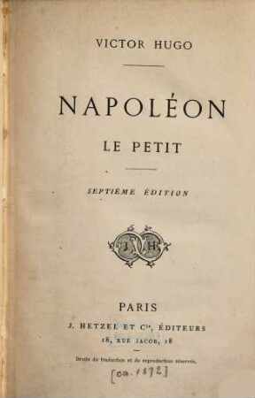 Napoléon le Petit : [Bonaparte]