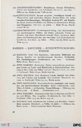 Rahmen – Kästchen – Einrichtungsgegenstände (Nr. 466-520)