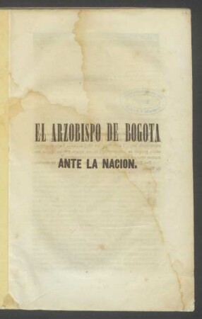El arzobispo de Bogotá ante la Nación