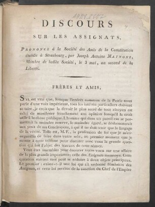 Discours Sur Les Assignats Prononcé à la Société des Amis de la Constitution établie à Strasbourg, par Joseph Antoine Maynoni, Membre de ladite Société, le 3 mai, an second de la Liberté