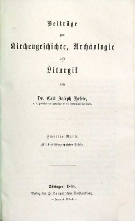 Beiträge zur Kirchengeschichte, Archäologie und Liturgik, 2