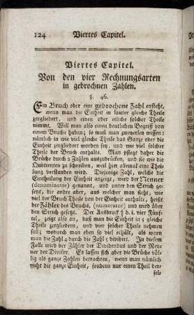 Viertes Capitel. Von den vier Rechnungsarten in gebrochenen Zahlen.
