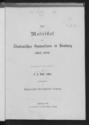 Die Matrikel des Akademischen Gymnasiums in Hamburg 1613-1883