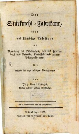 Der Stärkemehlfabrikant : Mit 1 Steindrucktafel und 8 Holzschnitten