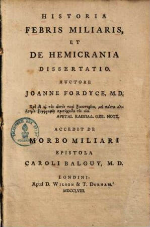 Historia Febris Miliaris et de Hemicrania dissertatio