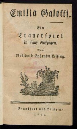 Emilia Galotti : Ein Trauerspiel in fünf Aufzügen