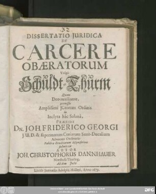Dissertatio Iuridica De Carcere Obaeratorum Vulgo Schuldt-Thurm