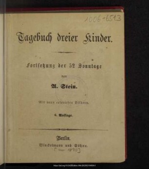 Tagebuch dreier Kinder : Fortsetzung der 52 Sonntage