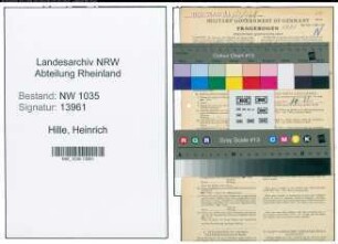 Entnazifizierung Heinrich Hille , geb. 05.03.1900 (Steiger)
