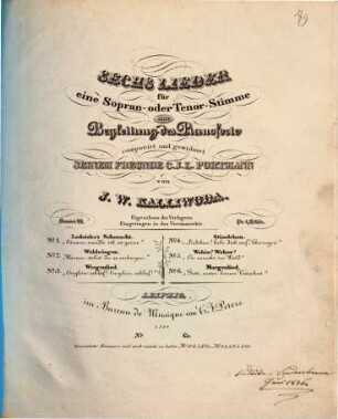 Sechs Lieder : für 1 Sopran- oder Tenor-Stimme mit Begl. d. Pianoforte ; oeuv. 67