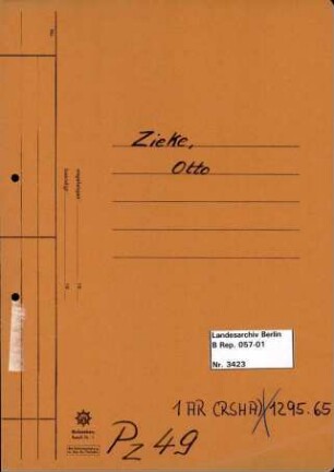Personenheft Otto Zieke (*13.04.1904), Kriminalsekretär