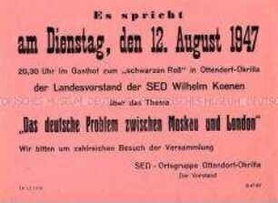 Einladung der Ortsgruppe Ottendorf-Okrilla der SED zu einer Versammlung mit einem Referat des Landesvorsitzenden Wilhelm Koenen