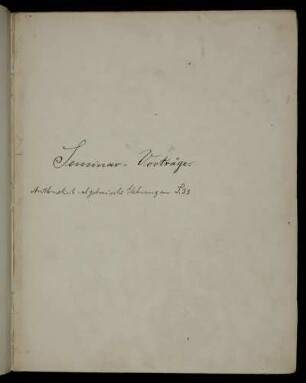 Seminar-Vorträge, Göttingen, 1895 - 1900
