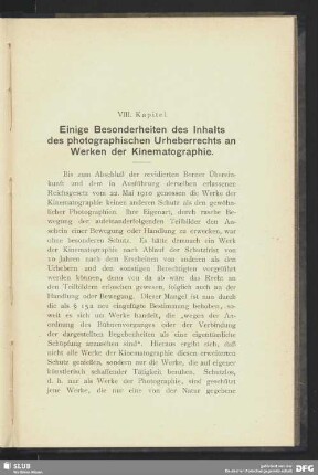 VIII. Einige Besonderheiten des Inhalts des photographischen Urheberrechts an Werken der Kinematographie