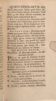 Quaestio XXXIX. De personis ad essentiam relatis, in octo articulos divisa.