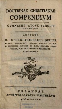 Doctrinae Christianae Compendium : Gymnasiis Atqve Scholis Scriptum