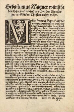 Sebastianus Wagner wünscht dem Leser gnad und frid von Gott dem Allmechtigen, durch Jesum Christum unsern erlöser.
