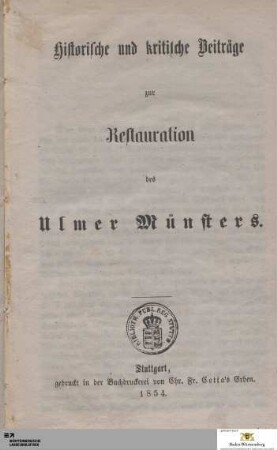 Historische und kritische Beiträge zur Restauration des Ulmer Münsters