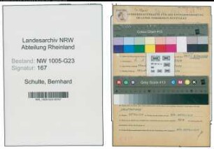 Entnazifizierung Bernhard Schulte , geb. 06.01.1906 (Schneider)