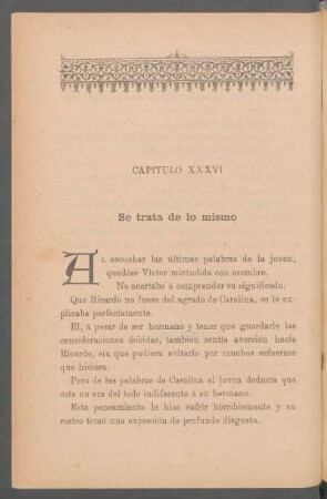 Capítulo XXXVI - Se trata de lo mismo