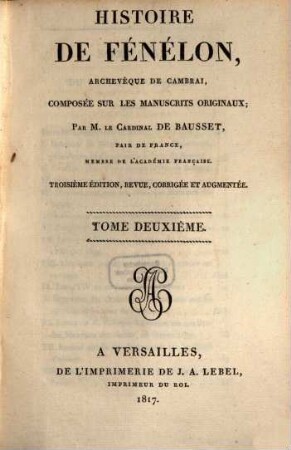 Histoire de Fénélon, archevêque de Cambrai, 2