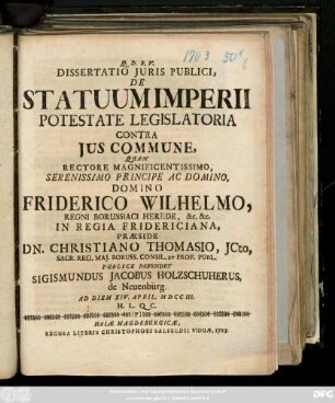 Dissertatio Juris Publici, De Statuum Imperii Potestate Legislatoria Contra Jus Commune