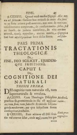 Pars Prima Tractationis Theologicae De Fine, Deo Scilicet, Eiusdemque Fruitione.