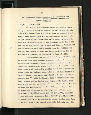 Arp Schnitger's weitere Taetigkeit in Deutschland und seine Privilegien.