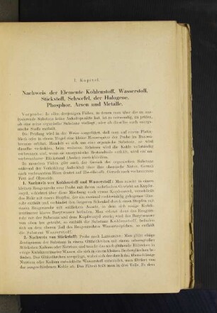 Nachweis der Elemente Kohlenstoff, Wasserstoff, Stickstoff, Schwefel, der Halogene, Phosphor, Arsen und Metalle.