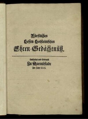 Fürstliches Hessen-Holsteinisches Ehren-Gedächtnuß