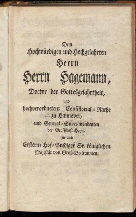 Dem Hochwürdigen und Hochgelahrten Herrn Herrn Hagemann, [...]