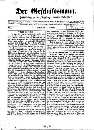 Der Geschäftsmann : Handelsbeilage zu den "Augsburger neuesten Nachrichten", 1877