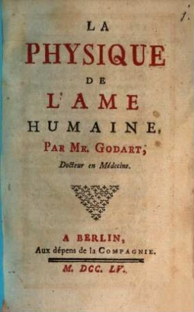 La Physique De L'Ame Humaine