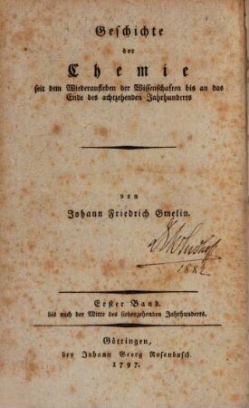 Geschichte der Chemie : seit dem Wiederaufleben der Wissenschaften bis an das Ende des 18. Jahrhunderts, 1. Bis nach der Mitte des siebenzehenden Jahrhunderts