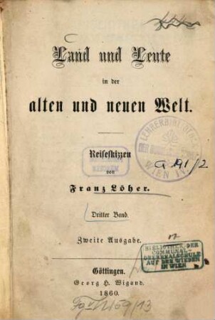 Land und Leute in der alten und neuen Welt : Reiseskizzen, 3