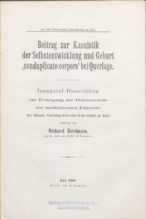 Beitrag zur Kasuistik der Selbstentwicklung und Geburt 'conduplicato corpore' bei Querlage